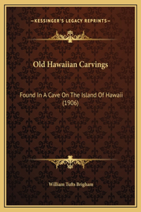 Old Hawaiian Carvings
