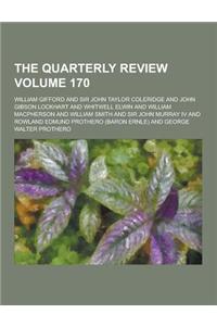 The Quarterly Review Volume 170