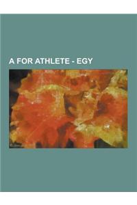 A for Athlete - Egy