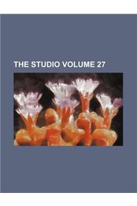The Studio Volume 27
