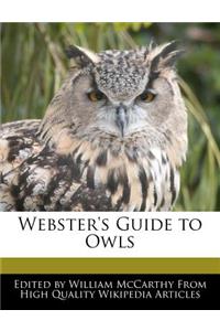 Webster's Guide to Owls