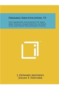 Firearms Identification, V1