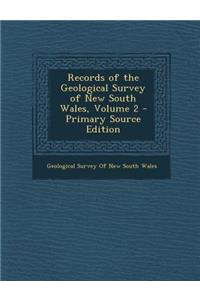 Records of the Geological Survey of New South Wales, Volume 2