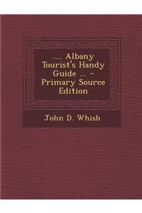Albany Tourist's Handy Guide ...