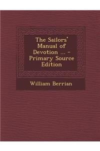 The Sailors' Manual of Devotion ...