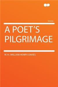 A Poet's Pilgrimage
