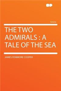 The Two Admirals