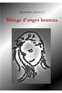 Mirage D'anges Heureux