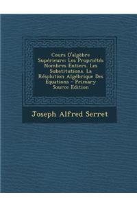 Cours D'Algebre Superieure