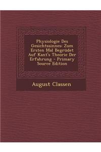 Physiologie Des Gesichtssinnes