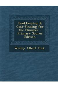 Bookkeeping & Cost-Finding for the Plumber