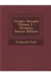 Origen Hexapla, Volume 1