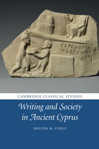 Writing and Society in Ancient Cyprus