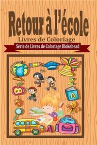 Retour à l'école Livres de Coloriage
