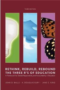 Rethink, Rebuild, Rebound