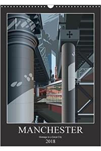 Manchester, Homage to a Great City. 2018