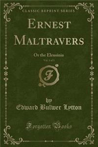 Ernest Maltravers, Vol. 1 of 3