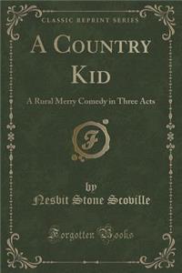 A Country Kid