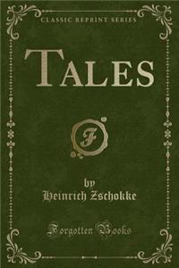 Tales (Classic Reprint)