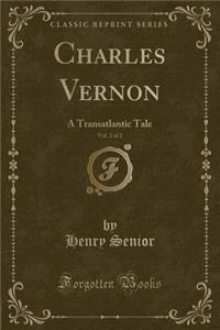 Charles Vernon, Vol. 2 of 2