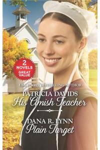 His Amish Teacher and Plain Target