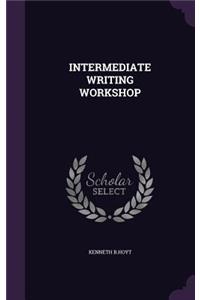 Intermediate Writing Workshop