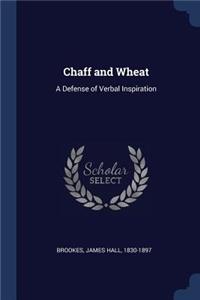 Chaff and Wheat