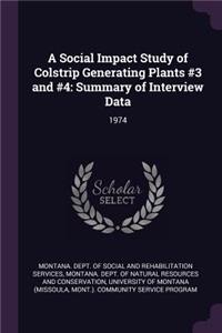 A Social Impact Study of Colstrip Generating Plants #3 and #4