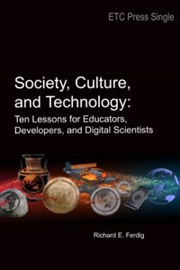 Society, Culture, and Technology