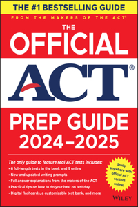 Official ACT Prep Guide 2024-2025, (Book + Online Course)