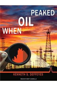 When Oil Peaked