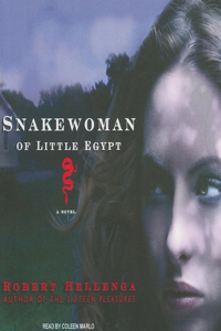Snakewoman of Little Egypt