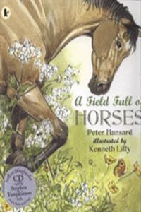 A Field Full Of Horses Paperback With Cd