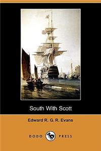 South with Scott (Dodo Press)