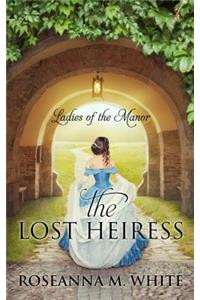 The Lost Heiress