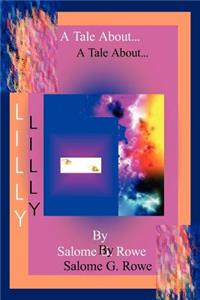 A Tale About Lilly