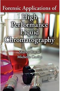 Forensic Applications of High Performance Liquid Chromatography