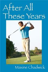 After All These Years