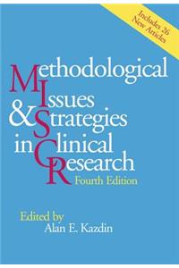 Methodological Issues and Strategies in Clinical Research