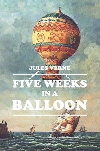 Five Weeks in a Balloon