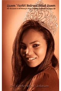 Queen Vashti Beloved Black Queen