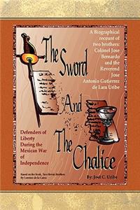 Sword and the Chalice