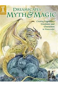 Dreamscapes Myth & Magic