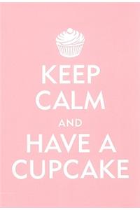 Sm Journal Keep Calm & Have a Cupcake