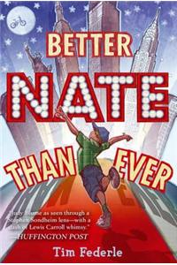Better Nate Than Ever