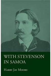 With Stevenson in Samoa