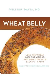 Wheat Belly Lib/E