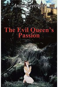 Evil Queen's Passion