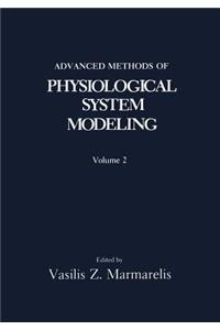 Advanced Methods of Physiological System Modeling