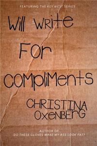 Will Write for Compliments